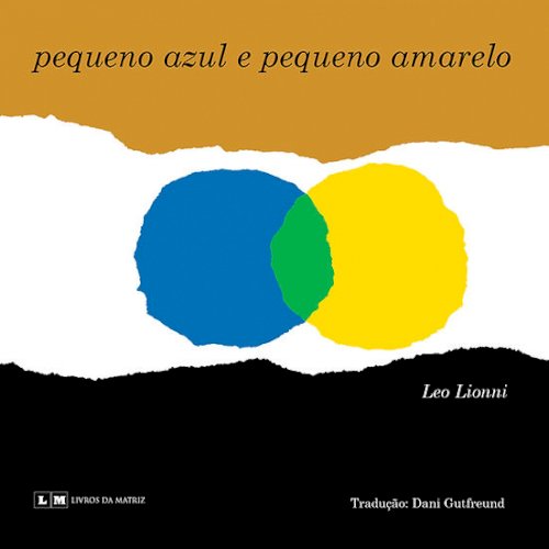 pequeno azul e pequeno amarelo, livro de Leo Lionni