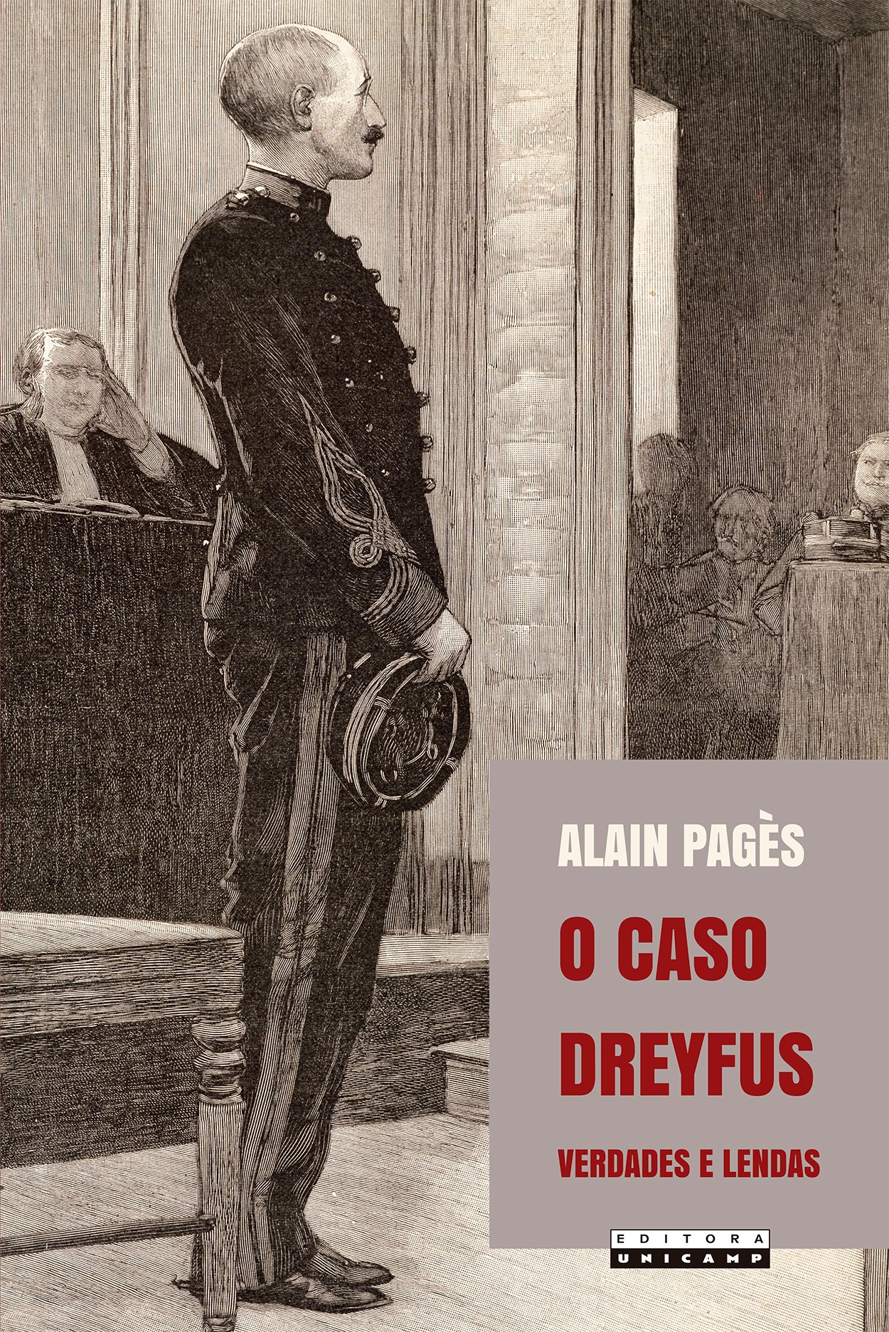 O caso Dreyfus. Verdades e lendas, livro de Alain Pagès