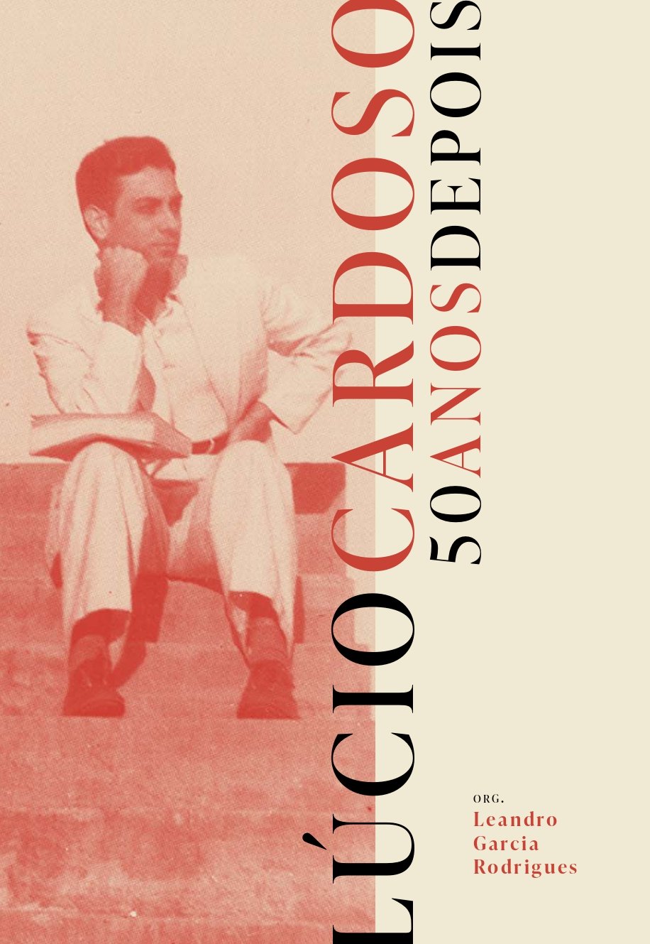 Lúcio Cardoso - 50 anos depois, livro de Leandro Garcia Rodrigues
