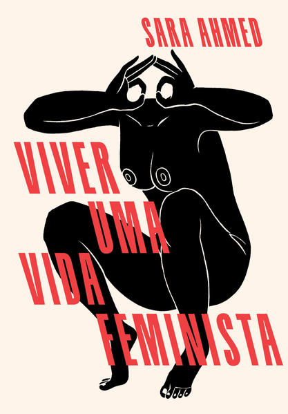 Viver uma vida feminista, livro de Sara Ahmed