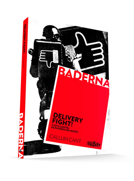 Delivery Fight! – A luta contra os patrões sem rosto, livro de Callum Cant