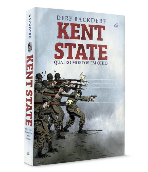 Kent State: Quatro Mortos em Ohio, livro de Derf Backderf