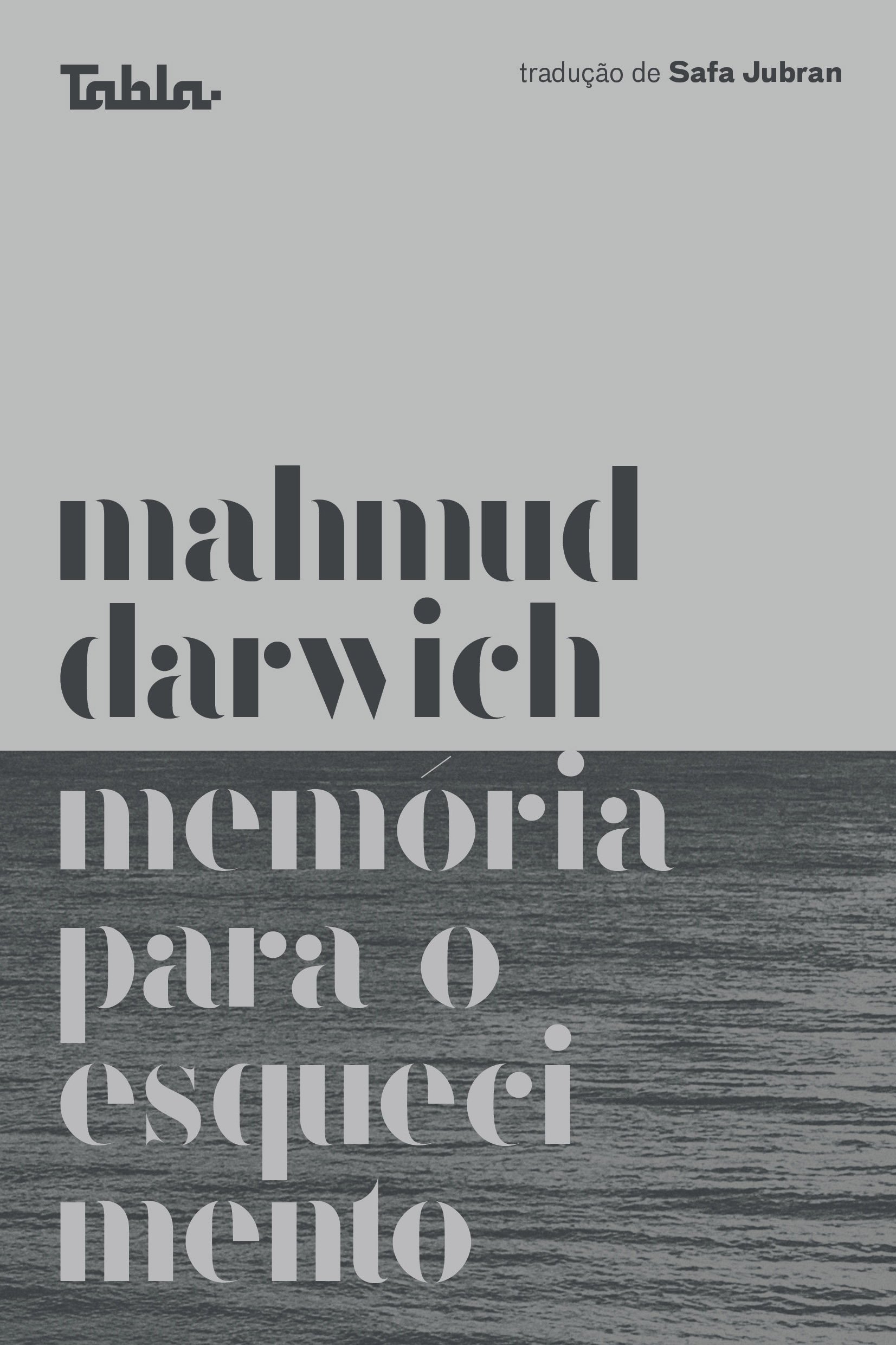 Memória para o esquecimento, livro de Mahmud Darwich