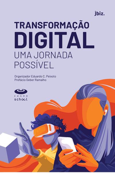 Transformação digital, livro de Peixoto Eduardo C.