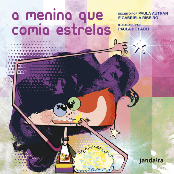 A menina que comia estrelas, livro de Paula Autran, Gabriela Ribeiro