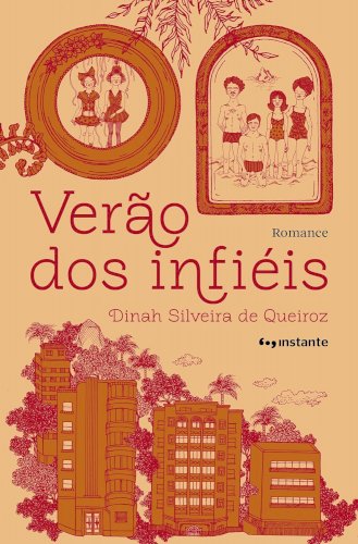 Verão dos infiéis, livro de Dinah Silveira de Queiroz