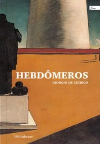 Hebdômeros, livro de Giorgio De Chirico