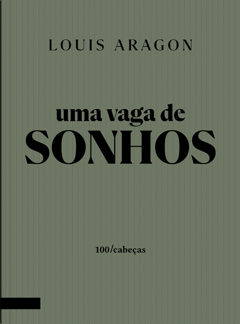 Uma vaga de sonhos, livro de Louis Aragon