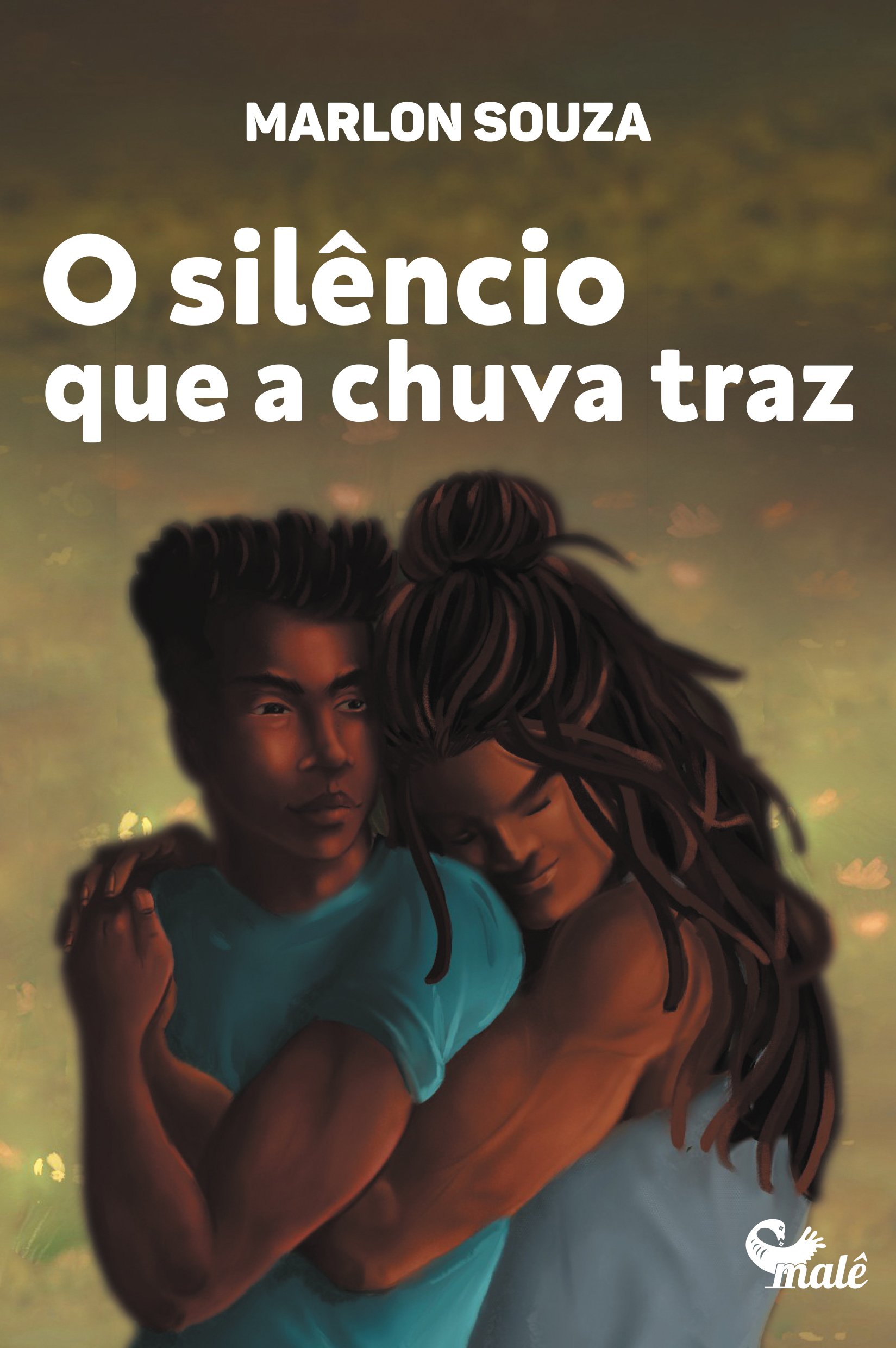 O silêncio que a chuva traz, livro de Marlon Souza, Vagner Amaro