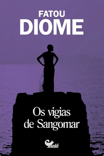 Os vigias de Sangomar, livro de Fatou Diome
