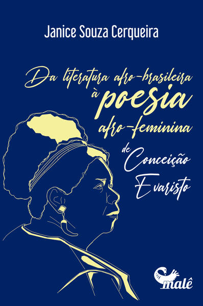 Da poesia afro-brasileira à poesia afro-feminina de Conceição Evaristo, livro de Janice Souza Cerqueira