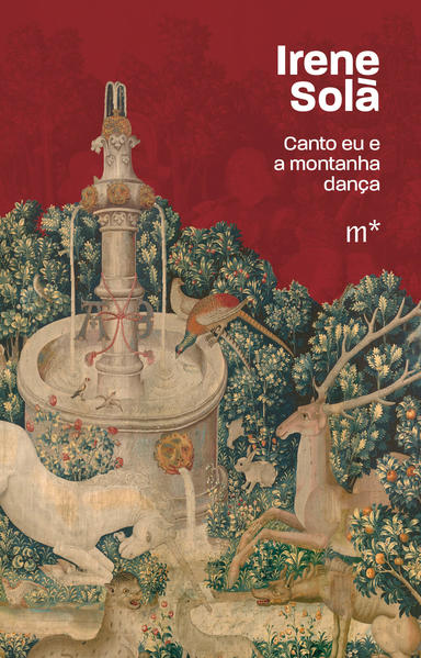 Canto eu e a montanha dança, livro de Irene Solà