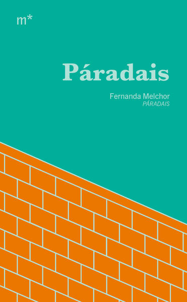 Páradais, livro de Fernanda Melchor