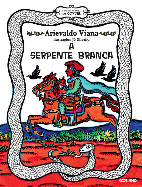 A serpente branca, livro de Arievaldo Viana