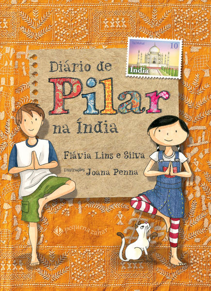Diário de Pilar na Índia, livro de Flávia Lins e Silva