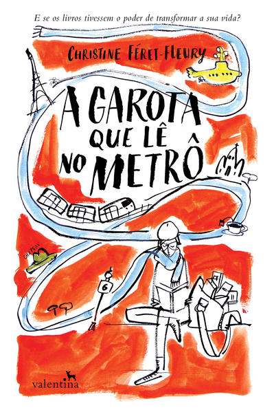 A Garota que lê no metrô, livro de Christine Féret-Fleury
