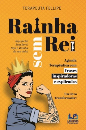 Rainha sem rei, livro de Felipe Bravo Ferreira