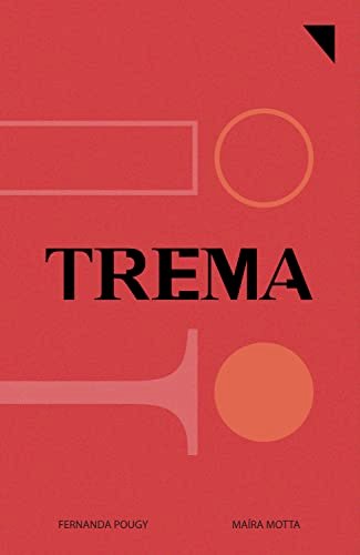 Trema, livro de Fernanda Pougy, Maíra Motta