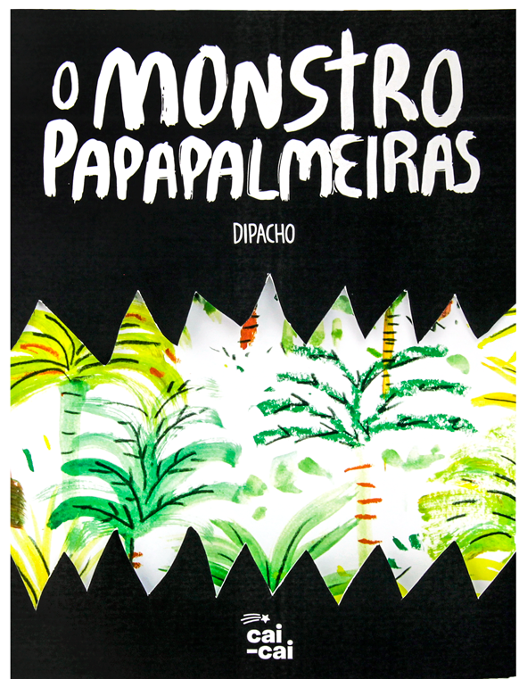 O monstro Papapalmeiras, livro de Dipacho 