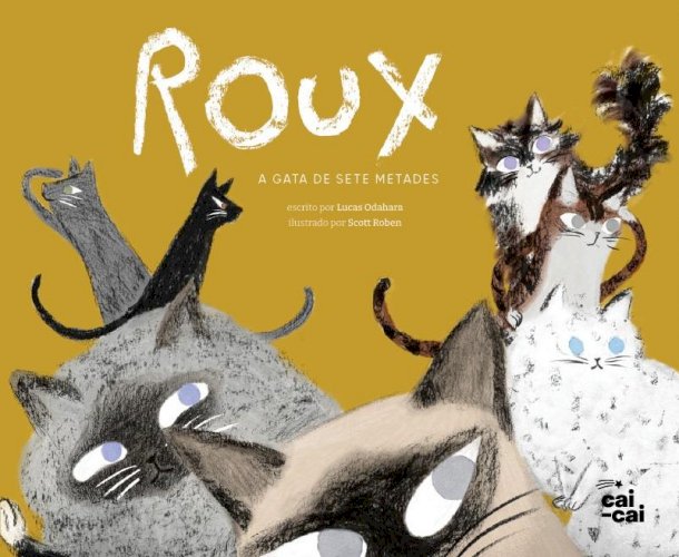 Roux - a gata de sete metades, livro de Lucas Odahara, Scott Roben