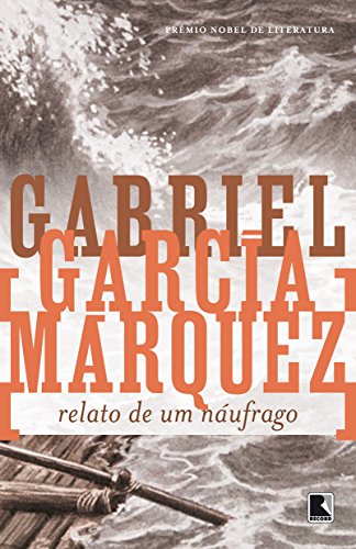 Relato de um náufrago, livro de Gabriel García Márquez