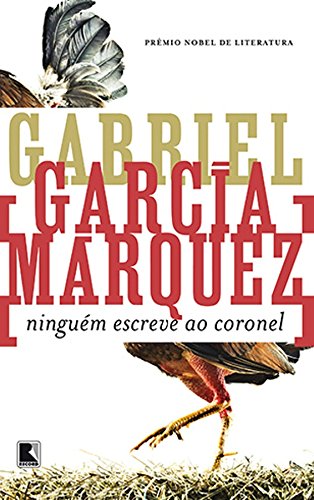 NINGUÉM ESCREVE AO CORONEL, livro de Gabriel García Márquez
