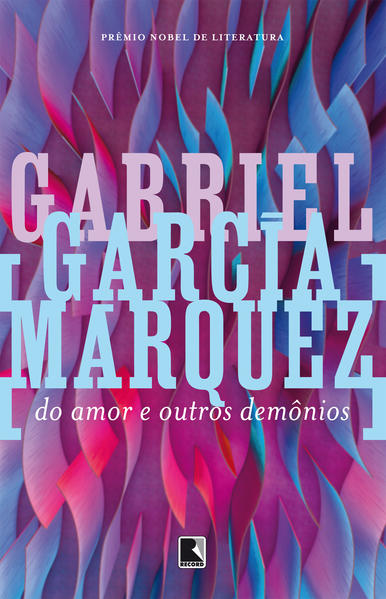 Do Amor E Outros Demônios, livro de Gabriel Garcia Marquez