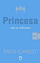 Princesa sob os refletores , livro de Meg Cabot