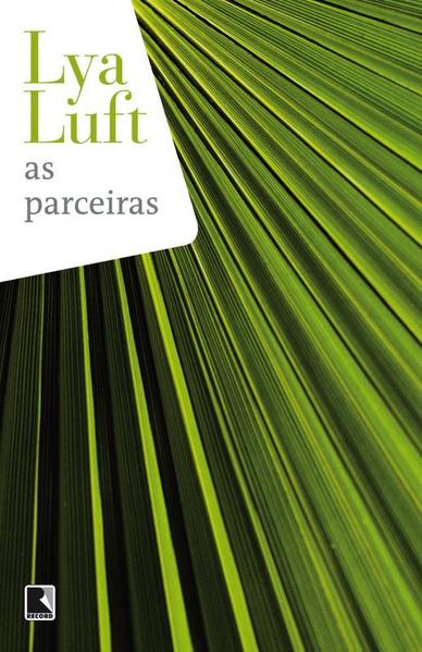 As Parceiras, livro de Lya Luft