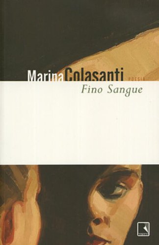 FINO SANGUE, livro de Marina Colasanti