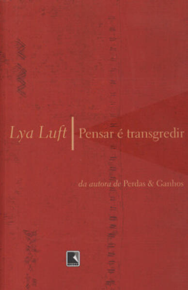 Pensar e Transgredir, livro de Lya Luft