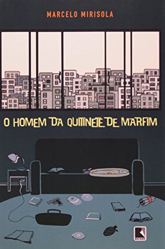 O HOMEM DA QUITINETE DE MARFIM, livro de Marcelo Mirisola