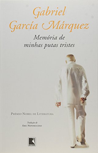 Memória De Minhas Putas Tristes, livro de Gabriel García Márquez