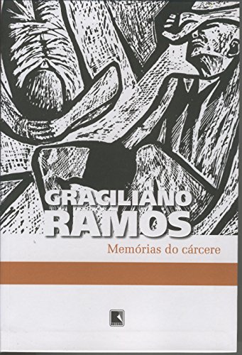 Memórias Do Cárcere, livro de Graciliano Ramos