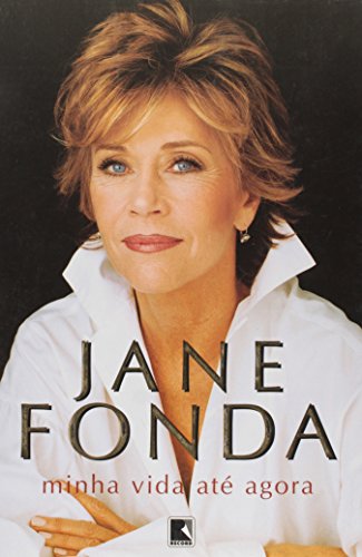 Minha Vida Até Agora, livro de Jane Fonda