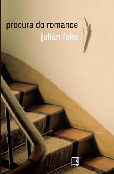 Procura do romance, livro de Julian Fuks