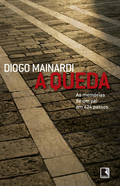 A Queda, livro de Diogo Mainardi