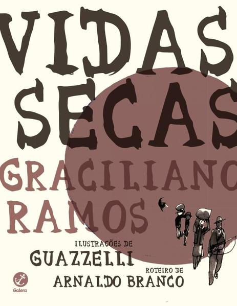 Vidas secas: Graphic Novel, livro de Graciliano Ramos