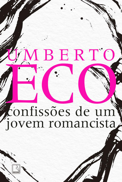 Confissões de um jovem romancista, livro de Umberto Eco