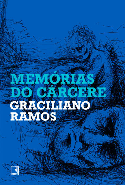 Memórias do cárcere, livro de Graciliano Ramos