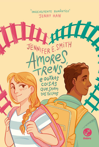 Amores, trens e outras coisas que saem dos trilhos, livro de Jennifer E. Smith