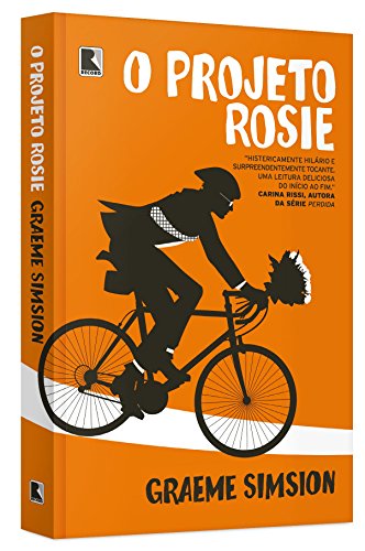 O Projeto Rosie, livro de Graeme Simsion