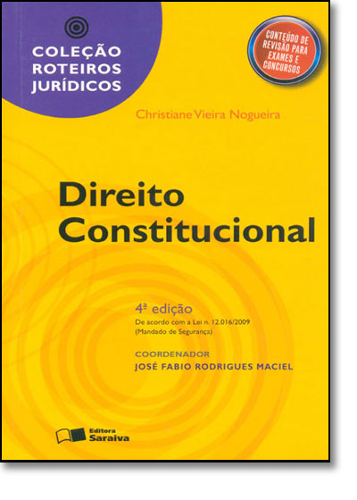 Direito Constitucional - Col. Roteiros Juridicos, livro de José Fabio Rodrigues Maciel
