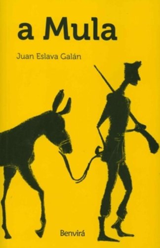 A Mula, livro de Juan Eslava Galan