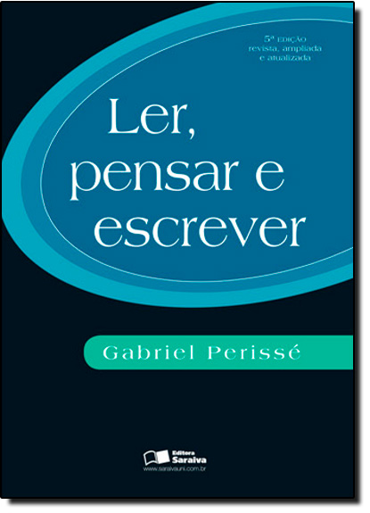 Ler, Pensar e Escrever, livro de Gabriel Perissé
