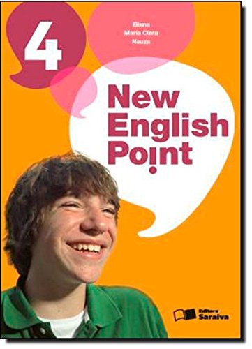 New English Point - Book 4 - 9º Ano, livro de Eliana Aun