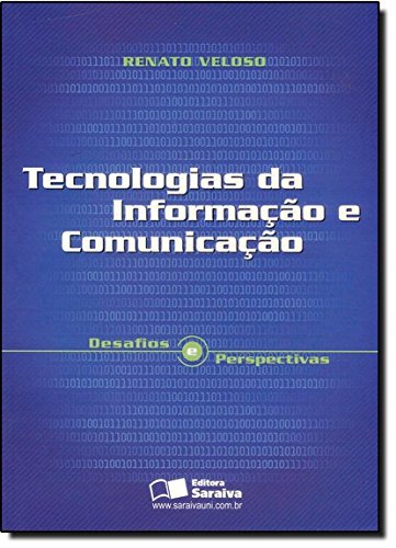 Tecnologias da Informação e Comunicação, livro de Renato Veloso
