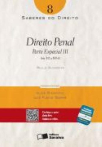 SABERES DO DIREITO - DIREITO PENAL - PARTE ESPECIAL III - ARTS 312 A 359-H VOL. 8, livro de SUMARIVA, PAULO
