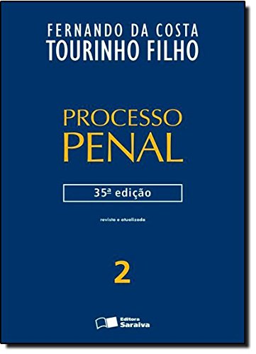 Processo Penal - Vol.2, livro de Fernando da Costa Tourinho Filho