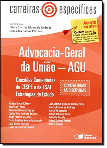 Carreiras Específicas - Advocacia - Geral da União, livro de Flávia Cristina Moura de Andrade